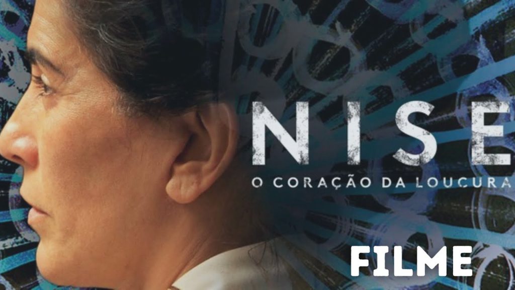 Cartaz do filme Nise: O Coração da Loucura, sobre a psiquiatra Nise da Silveira e tratamentos humanizados